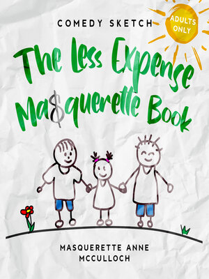 cover image of The Less Expense Masquerette Book